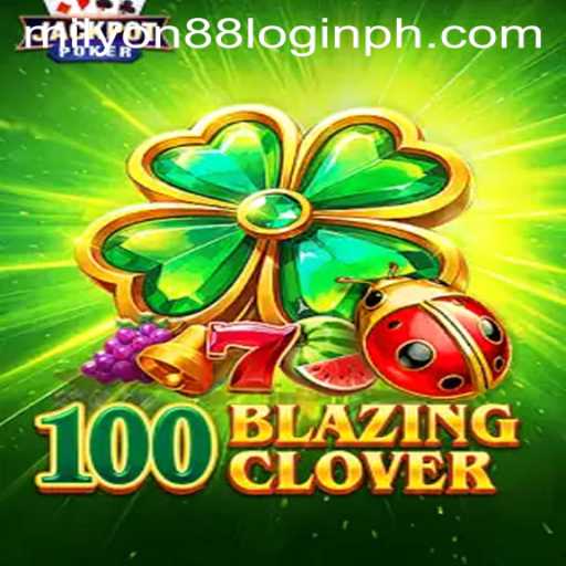 Exploring the Adventure and Strategy in 100BlazingClover