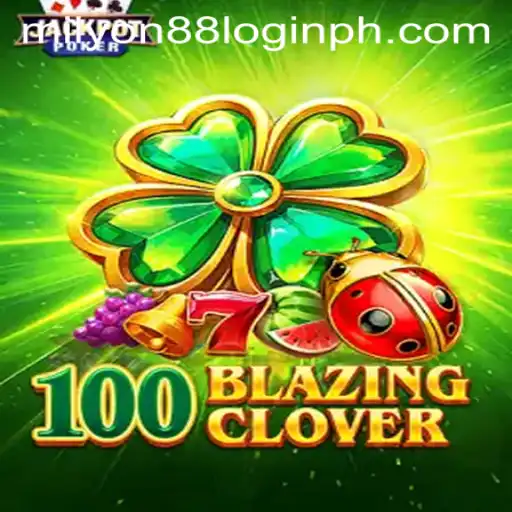 Exploring the Adventure and Strategy in 100BlazingClover