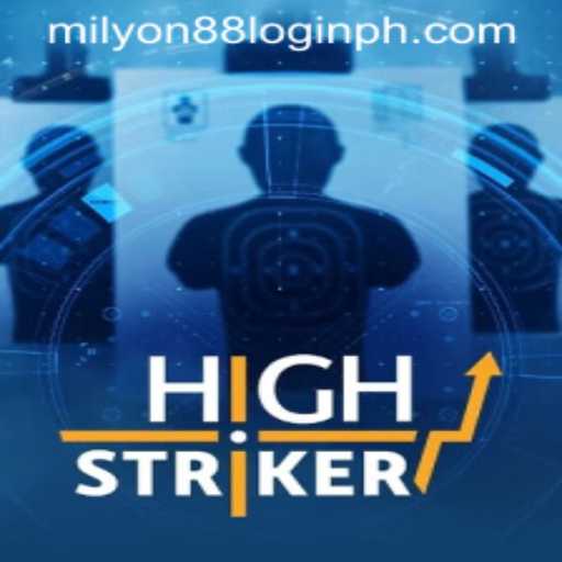 Exploring the Exciting World of HighStriker and How to Navigate Milyon88 Login